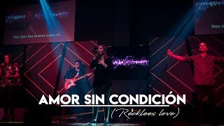 Video thumbnail of "Amor Sin Condición -  Manantial de Dios | Cory Asbury  - Reckless Love en Español |"