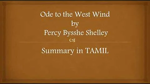 Ode to the West Wind by PB Shelley summary in TAMIL