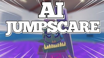 Goblin AI Jumpscare System!