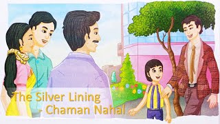 Class 8 (New Oxford Modern English) Lesson 2 _ The Silver Lining - Chaman Nahal
