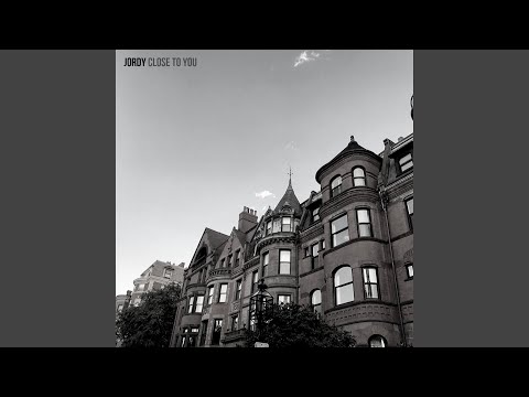 Close To You - JORDY
