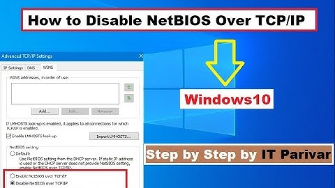 How to Disable Enable NetBIOS Over TCP IP in Windows 10