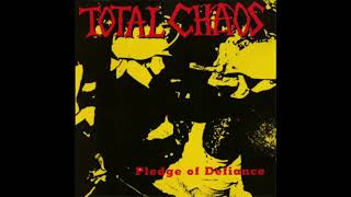 Total Chaos - Babylon (Pledge Of Defiance)