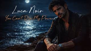 Luca Noir - Once Upon A Time (Official Music Video) | Dark Blues