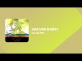 코드기어스 ED // Cö Shu Nie - SAKURA BURST [가사/번역]