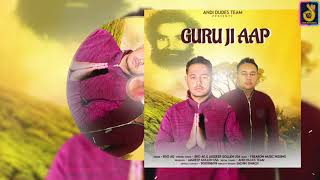 Guru ji aap (official audio) bro ag | jagdeep gollen usa latest new
brahmanand song 2019