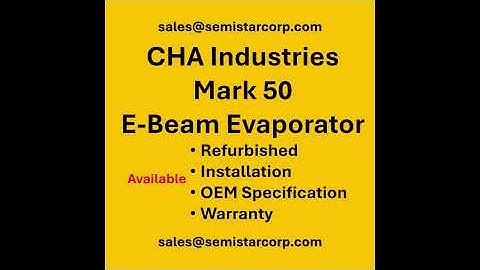 CHA Industries Mark 50 E-Beam Evaporator Semiconductor Equipment