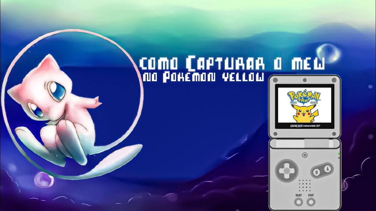 Como Capturar o Mew no Pokémon Yellow (Game Boy Advance SP AGS 101 ...