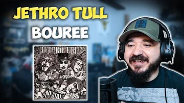 JETHRO TULL - Bourée | FIRST TIME HEARING REACTION