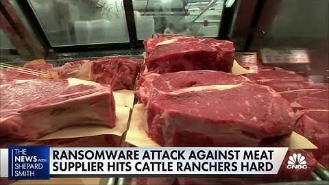 Ransomware attack against meat supplier JBS hits cattle ranchers hard