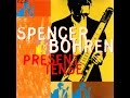 Spencer bohren  present tense full album hq