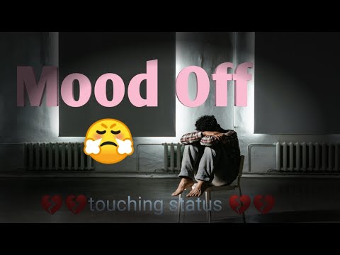 Mood off status II Breakup status II sad Shayari WhatsApp status II statuslife