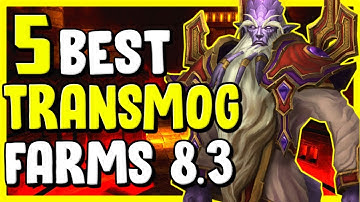 5 Best Transmog Farms In WoW BFA 8.3 - Gold Making, Gold Farming Guide