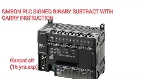 OMRON PLC SIGNED BINARY SUBTRACT WITH CARRY INSTRUCTION,OMRON PLC PROGRAMMING