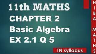 11th maths chapter 2 exercise 2.1 question 5 TN syllabus hiba maths