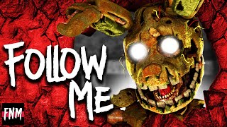 FNAF SONG "Follow Me" (ANIMATED II) chords