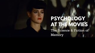 Psychology at the Movies: Memory