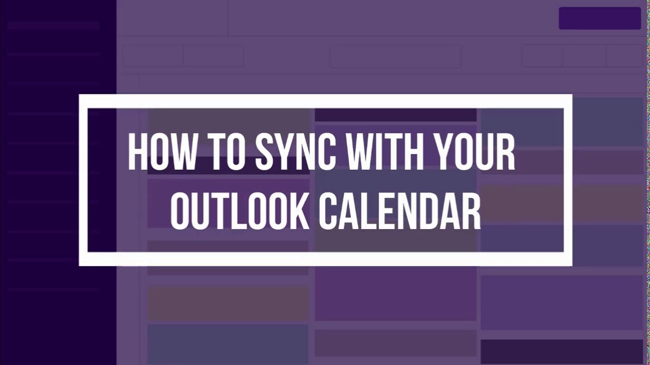 How to sync with your Outlook calendar? YouTube