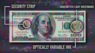 How the $100 Bill Prevents Counterfeiting, And How It’s Counterfeited Anyway | Tales From the Bottle