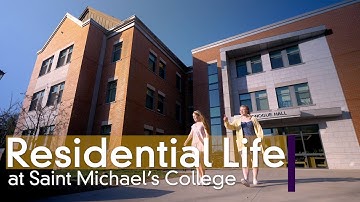 See what living on campus is like at Saint Michael’s College