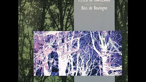 Peter De Havilland  Bois De Boulogne (1987) [Full ...
