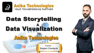 Data Visualization & Data Storytelling (Part 1) | Anika Technologies