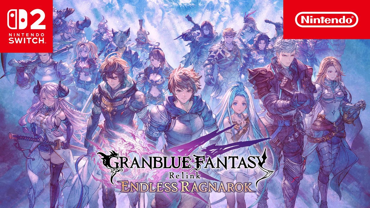 Granblue Fantasy: Relink - Endless Ragnarok – Announcement Trailer – Nintendo Switch 2