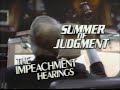 Summer of Judgment: The Impeachment Hearings — PBS (1983)