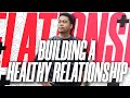 Building A Healthy Relationship | Stephen Prado