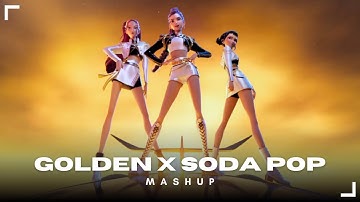 HUNTR/X & Saja Boys | Golden X Soda Pop