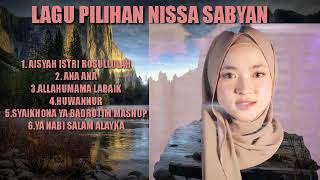 TOP 10 LAGu pilihan terhits NISSA SABYAN..full
