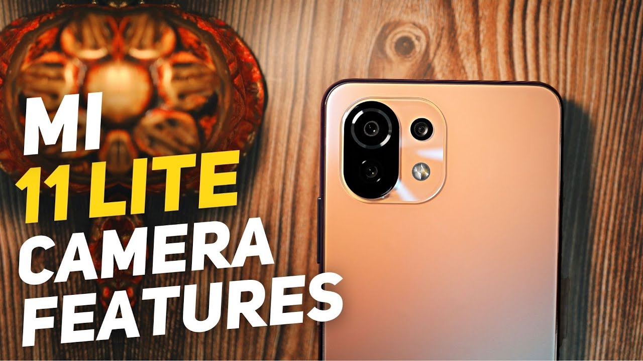 Mi 11 Lite Camera Features and Camera Samples [Hindi]