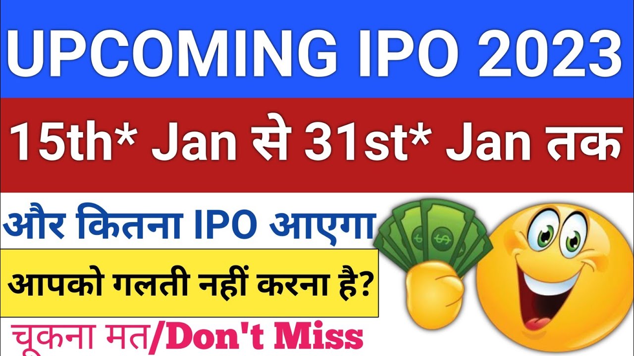 IPO in January 2023 IPO List 2023 IPO