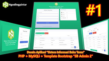 Cara membuat APLIKASI BUKU TAMU dengan PHP + MySQLi | #1 - Pengantar