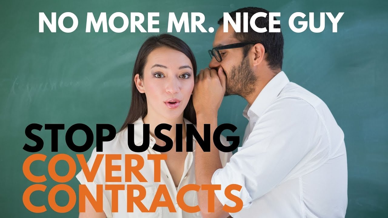 Uncovering the Truth About Covert Contracts in Nice Guy Recovery