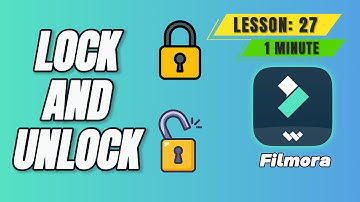 How to Lock and Unlock Clips on Timeline in @FilmoraWondershare - Lesson 27 Filmora Tutorial