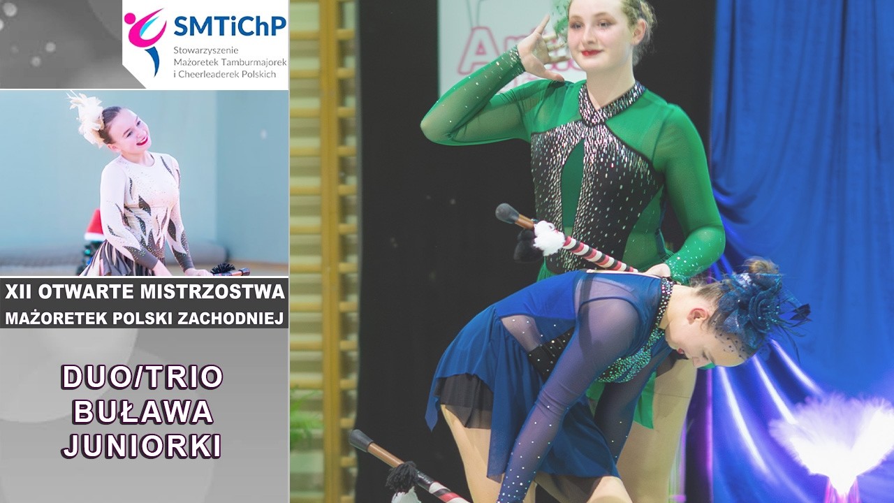 DUO/TRIO BUŁAWA JUNIORKI - UKS MAŻORETKI ARTIS - GÓRA - SMTiChP / Góra 2024 | PL - G310