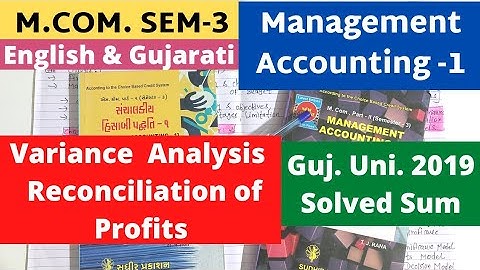 M. COM SEM 3 Management Accounting 1 Gujarat University 2019 Solved Sum Variance Analysis