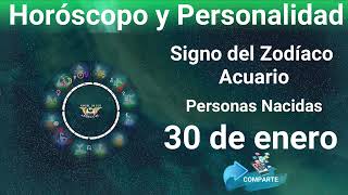 30 de enero  Signo del Zodíaco  Horóscopo y Personalidad