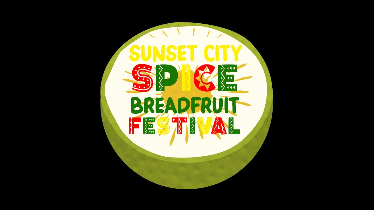 Sunset City Spice Breadfruit Festival - Grenada's Newest Culinary Festival