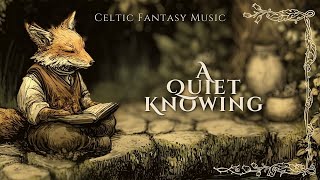 Download Lagu Calm Celtic Fantasy Music for Focus \u0026 Reflection – A Quiet Knowing MP3