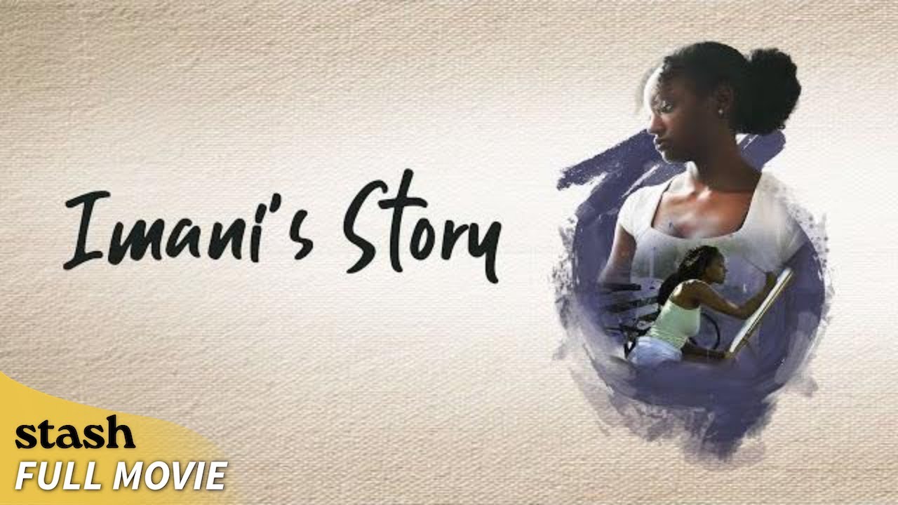 Imani's Story | Coming of Age Drama | Full Movie | Pursuing Passion
