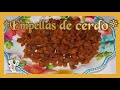 Empellas de cerdo hechas en casa !!!