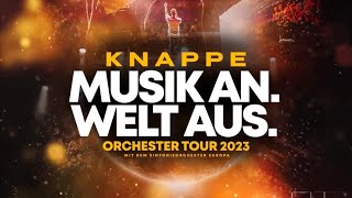Knappe - Musik an. Welt aus! Tourtrailer ORCHESTER Tour 2023