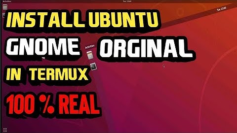 Finally! I install Ubuntu GNOME (official) In Termux || gnome termux