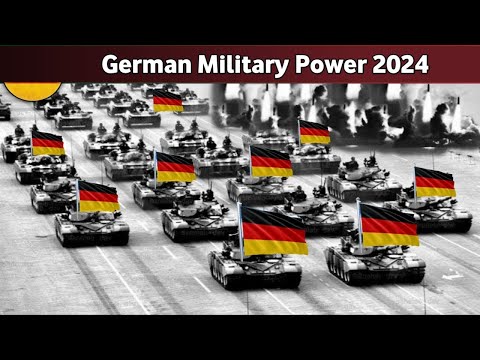 German Military Power 2024 | How Powerful Is Germany | Bundeswehr | Militaryworld