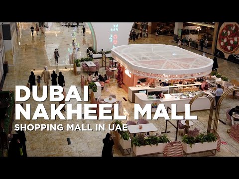 Walking Inside Nakheel Mall | Luxury Shopping Centre in Palm Jumeirah Dubai | Dubai City – UAE