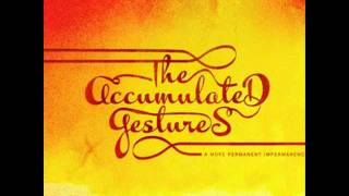 Brand New Start - Accumulated Gestures