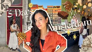 I Did Amsterdam My Way 🇳🇱🎀 3 Days In Amsterdam - For The Girls Only
