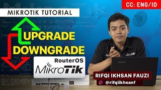 UPGRADE DOWNGRADE ROUTEROS - MIKROTIK TUTORIAL [ENG SUB] screenshot 3